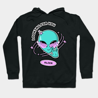 Looking For Alien Funny T-shirt Design Hoodie